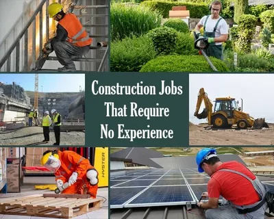 How to Get a Construction Job with No Experience in 2025 How to Get a Construction Job with No Experience in 2025